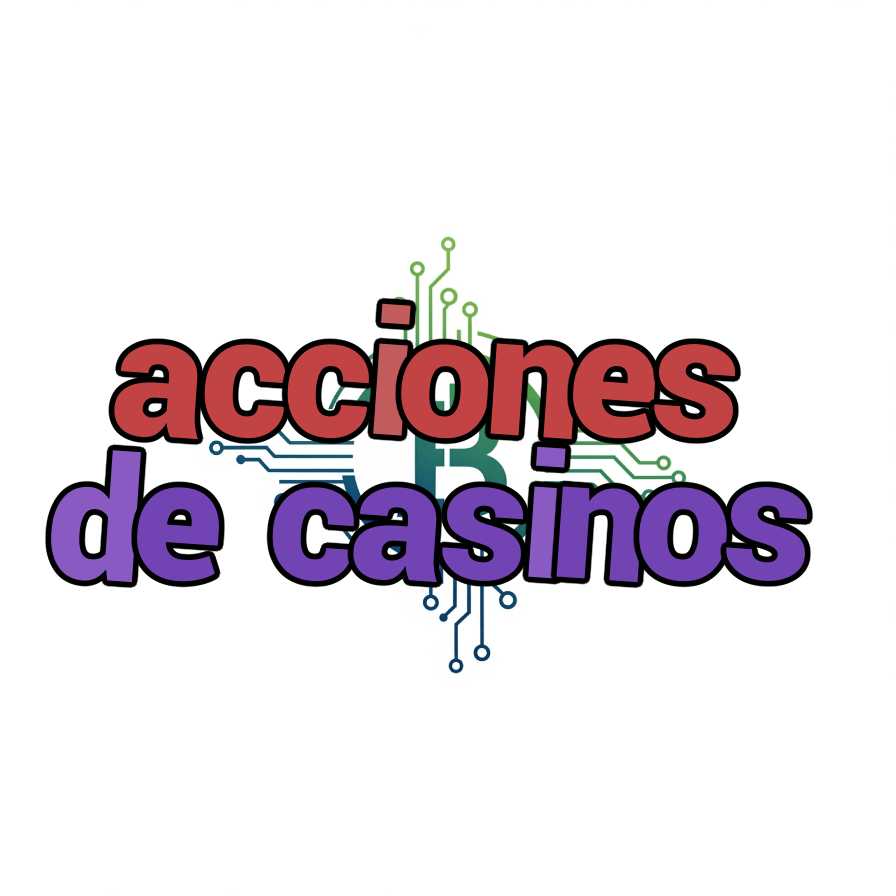 acciones de casinos